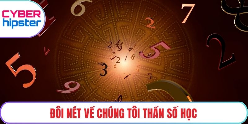 Đôi nét về chúng tôi thần số học