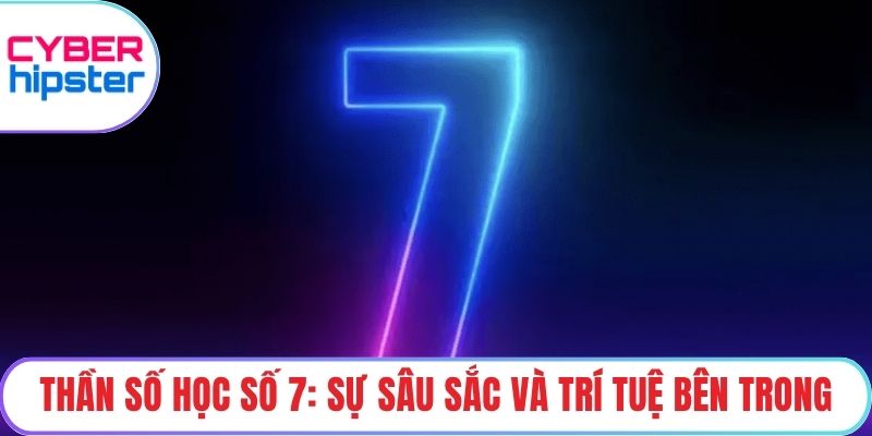 Thần số học số 7